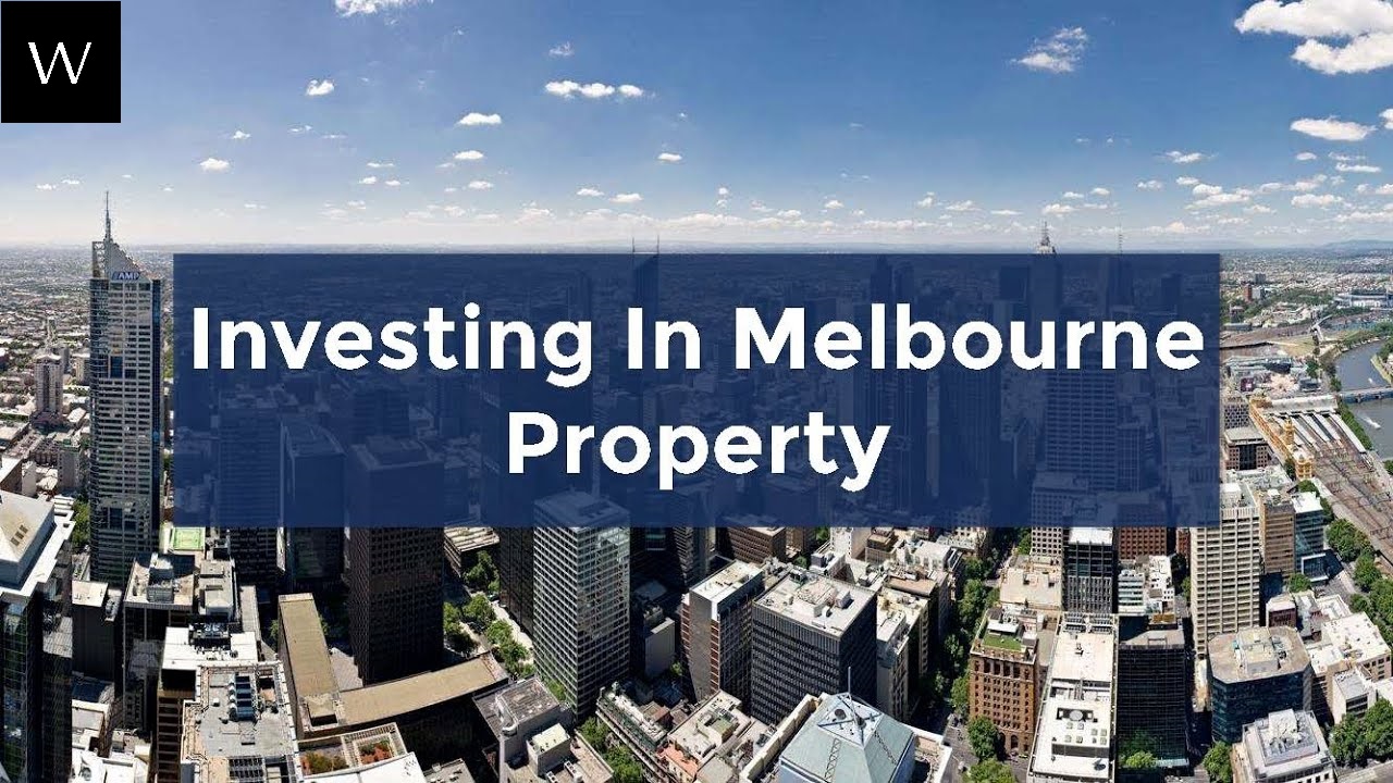 Melbourne property investment